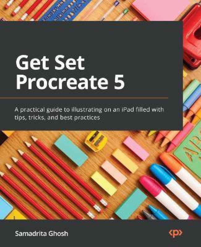 Get Set Procreate 5  (English, Paperback, Ghosh Samadrita)