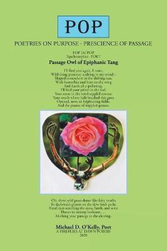 Pop -- Poetries on Purpose  (English, Paperback, O'Kelly Michael D)