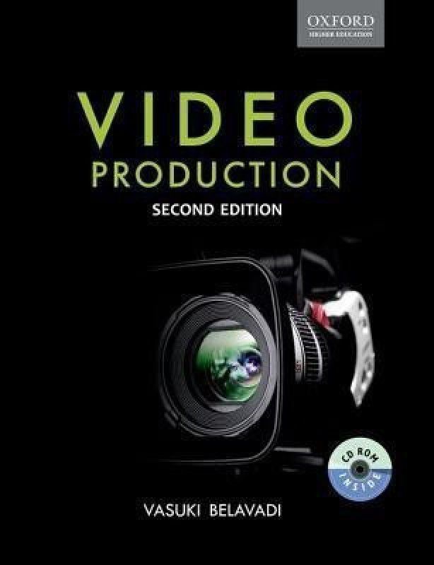 Video Production 2/e  (English, Paperback, Belavadi Vasuki)