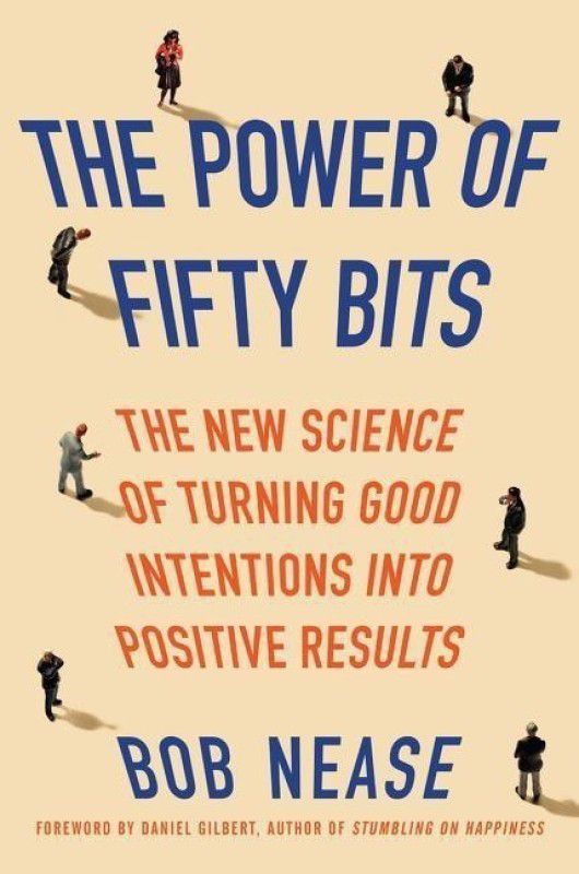 The Power of Fifty Bits  (English, Hardcover, Nease Bob)