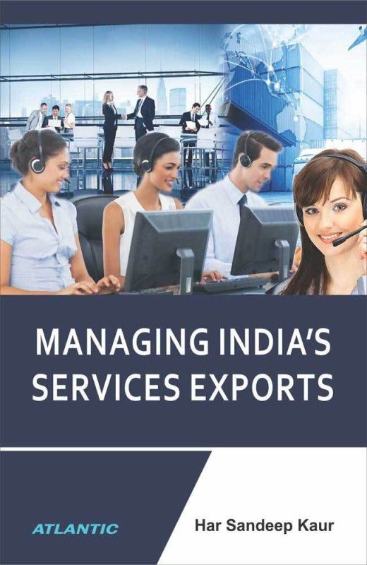 Managing India's Services Exports  (English, Hardcover, Kaur Har Sandeep)