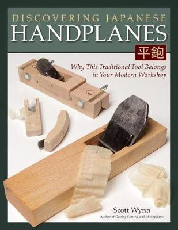 Discovering Japanese Handplanes  (English, Paperback, Wynn Scott)