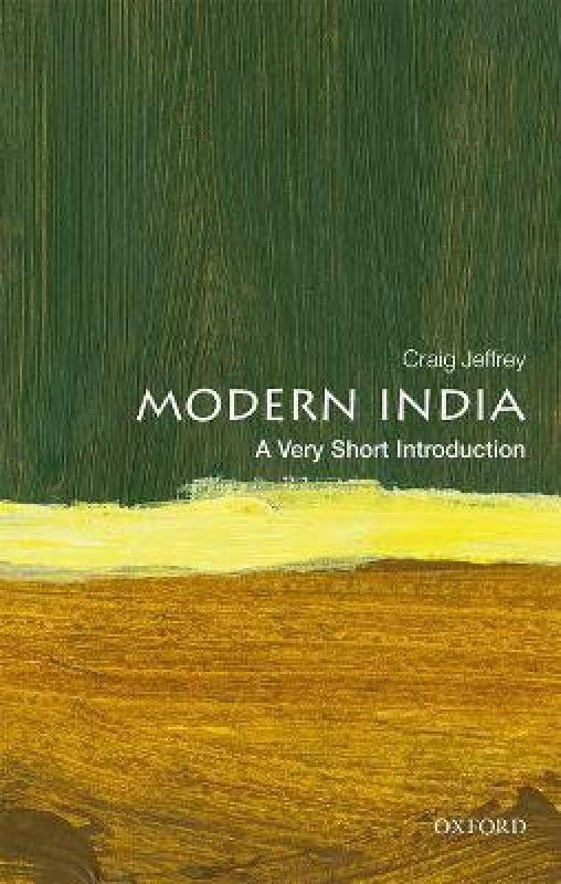 Modern India: A Very Short Introduction  (English, Paperback, Jeffrey Craig)