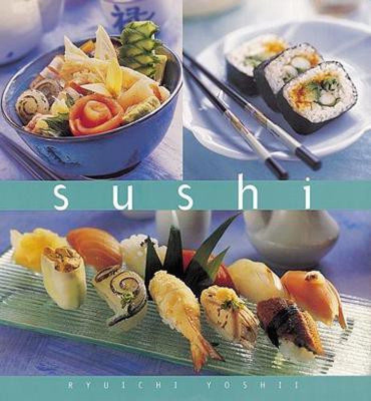 Sushi  (English, Hardcover, Yoshii Ryuichi)