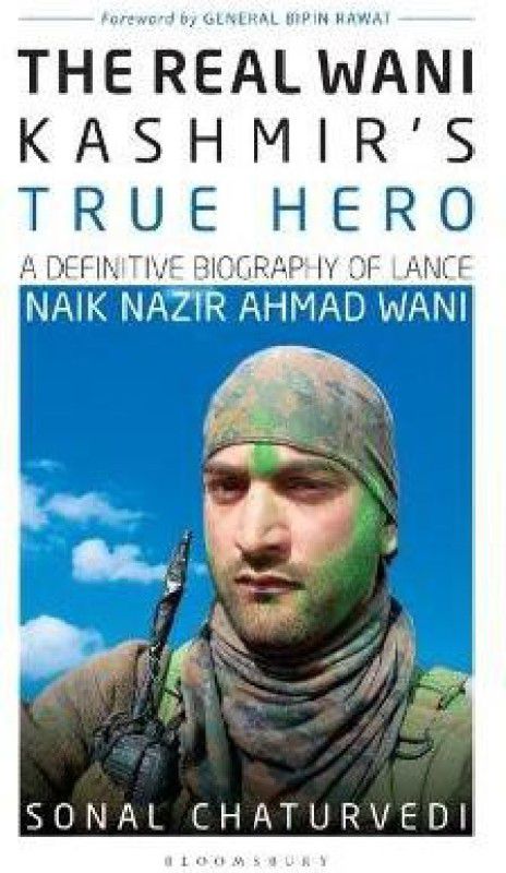 The Real Wani-Kashmir's True Hero  (English, Paperback, Chaturvedi Sonal)