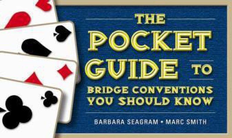 The Pocket Guide to Bridge Conventions  (English, Paperback, Seagram Barbara)