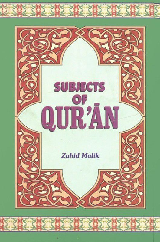 Subjects of Qur'an  (English, Paperback, Malik Zahid)
