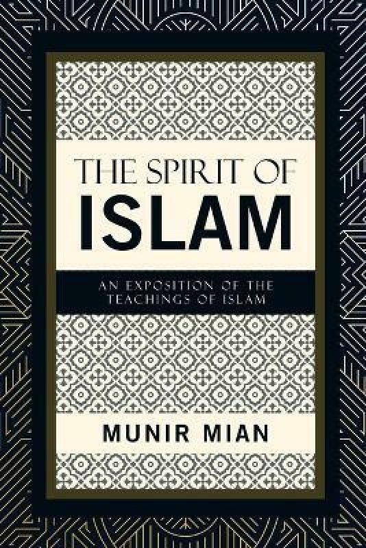 The Spirit of Islam  (English, Paperback, Mian Munir)