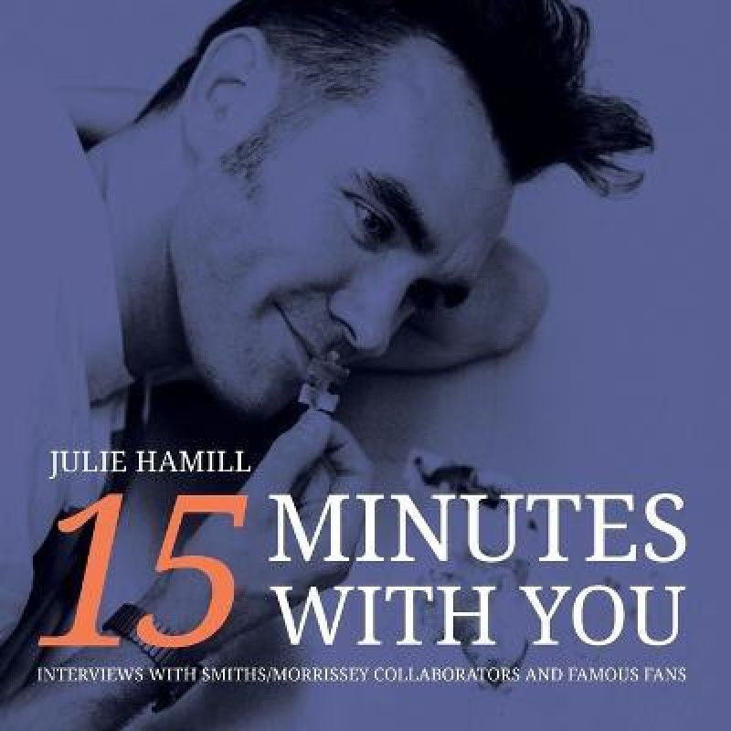 15 Minutes With You  (English, Paperback, Hamill Julie)