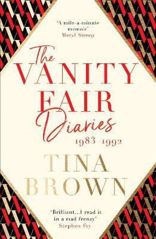 The Vanity Fair Diaries: 1983-1992  (English, Paperback, Brown Tina)