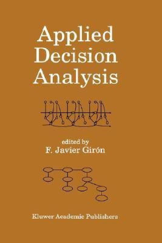 Applied Decision Analysis  (English, Hardcover, unknown)