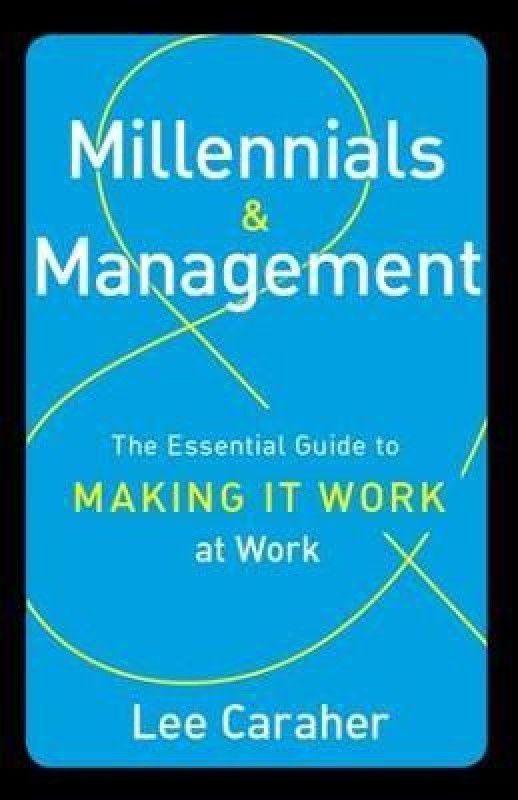 Millennials & Management  (English, Hardcover, Caraher Lee)