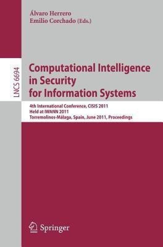 Computational Intelligence in Security for Information Systems  (English, Paperback, unknown)