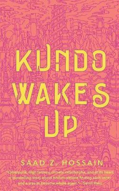 Kundo Wakes Up  (English, Paperback, Hossain Saad Z.)