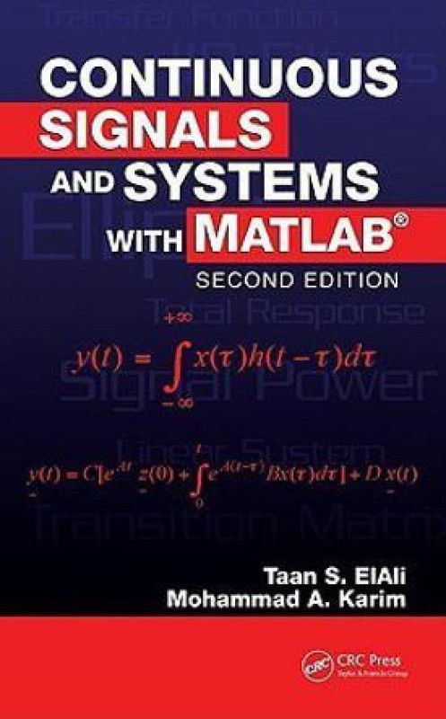 Continuous Signals and Systems with MATLAB  (English, Hardcover, ElAli Taan)