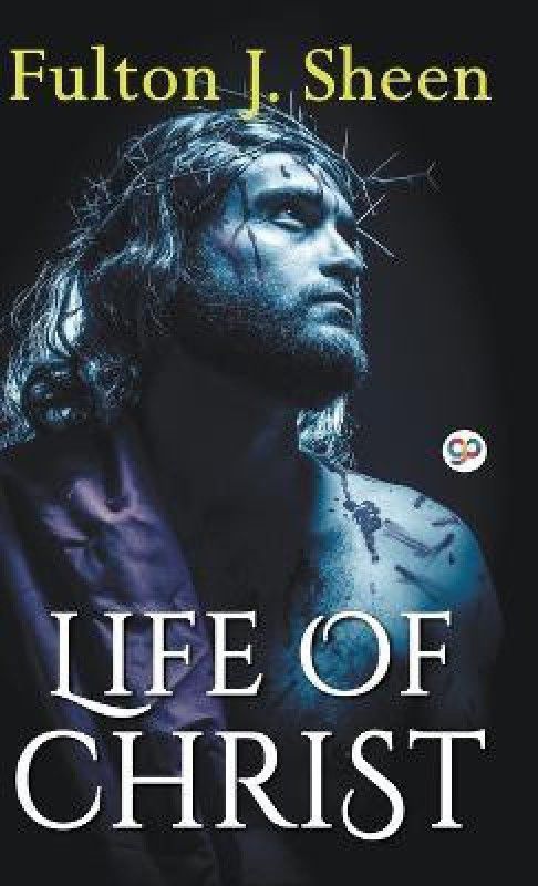 Life of Christ (Hardcover Library Edition)  (English, Hardcover, Sheen Fulton J)