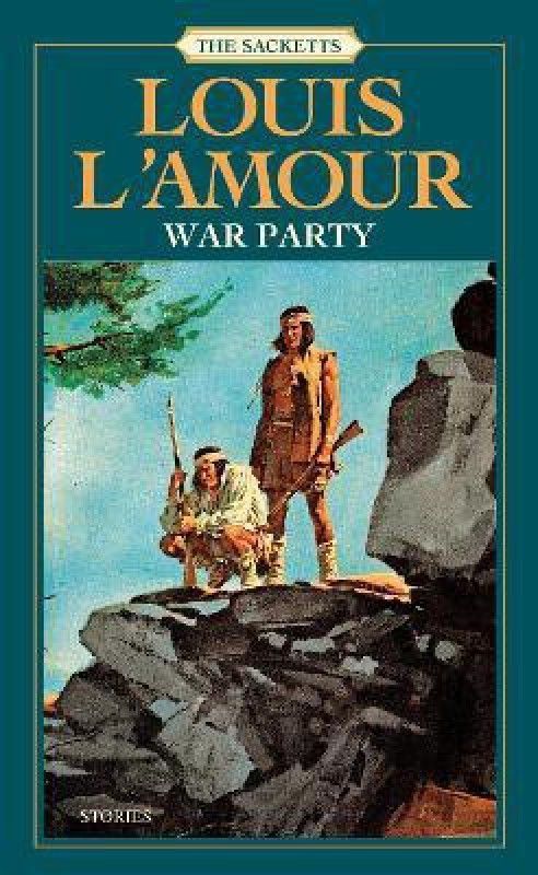 War Party  (English, Paperback, L'Amour Louis)