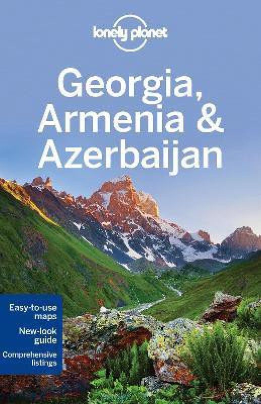 Lonely Planet Georgia, Armenia & Azerbaijan  (English, Paperback, Lonely Planet Alex)