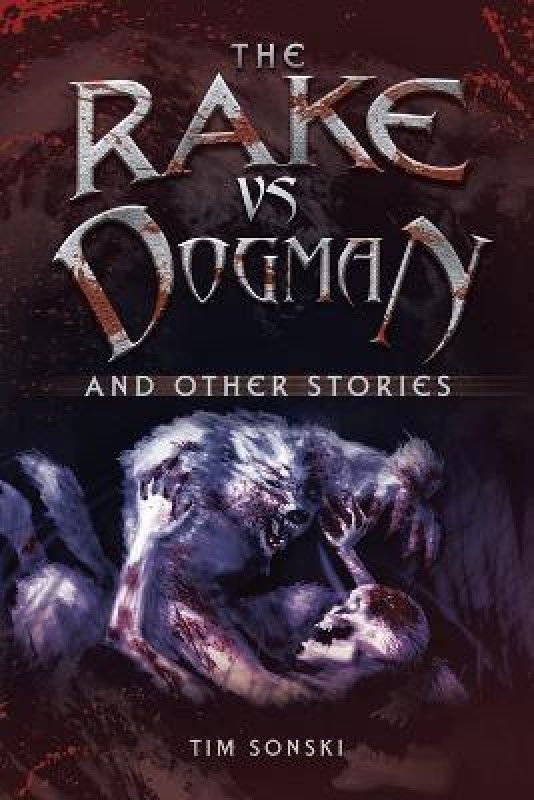 The Rake Vs Dogman  (English, Paperback, Sonski Tim)