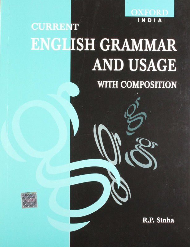 Current English Grammar and Usage with Composition 1 Edition  (English, Paperback, Professor R. P Sinha)