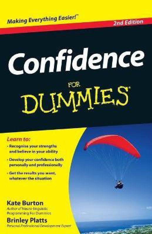 Confidence For Dummies  (English, Paperback, Platts Brinley N.)