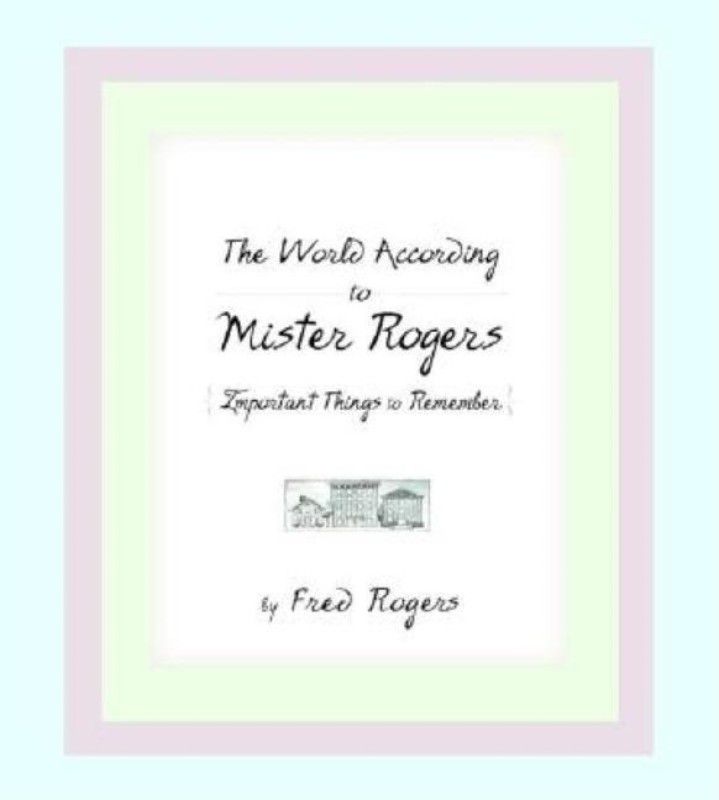 The World According to Mister Rogers  (English, Hardcover, Rogers Fred)