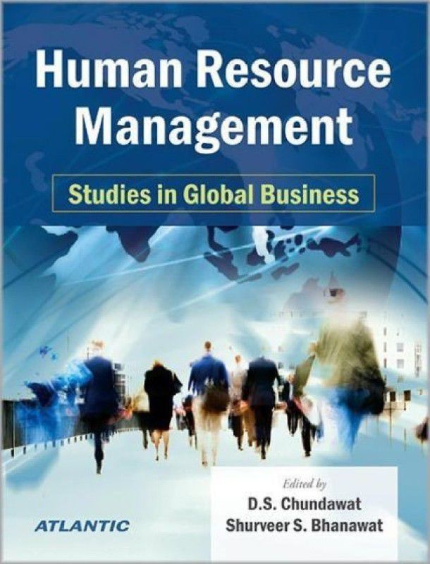 Human Resource Management Studies in Global Business 2014 Edition  (English, Hardcover, Chundawat D. S.)