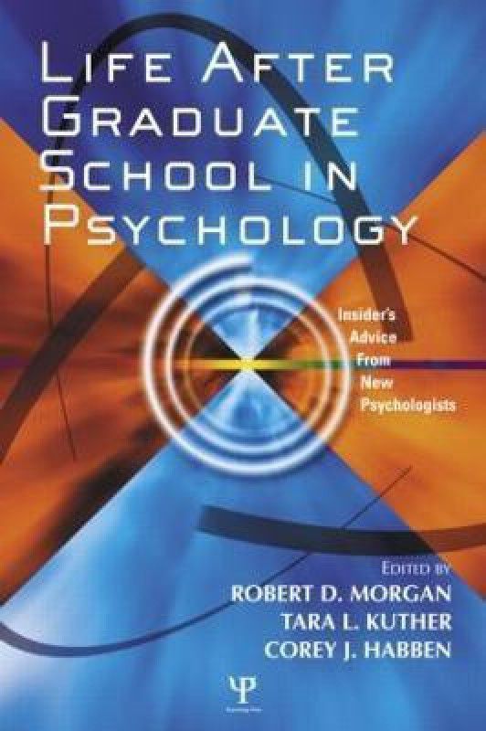 Life After Graduate School in Psychology  (English, Paperback, unknown)