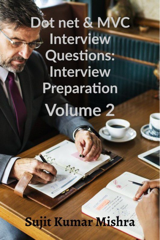Dot net & MVC interview questions  (English, Paperback, Sujit Kumar Mishra)