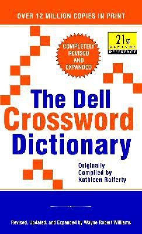 The Dell Crossword Dictionary  (English, Paperback, Williams Wayne Robert)