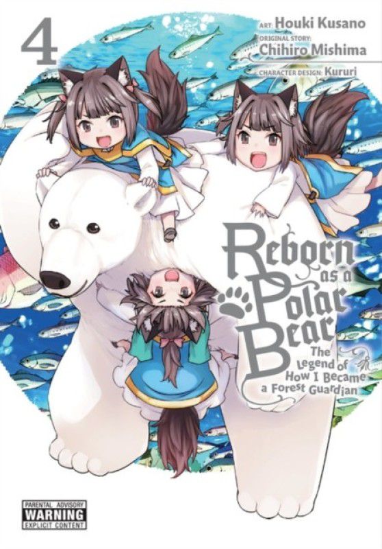 Reborn as a Polar Bear, Vol. 4  (English, Paperback, Kururi)