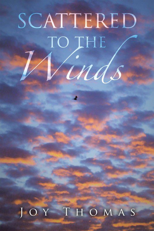 Scattered to the Winds  (English, Paperback, Thomas Joy)