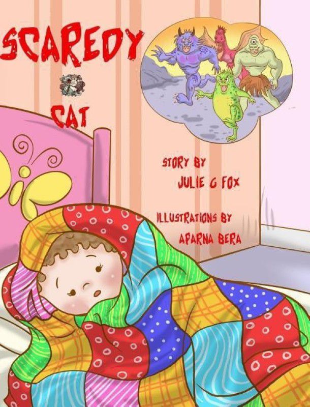 Scaredy-Cat  (English, Hardcover, Fox Julie G)