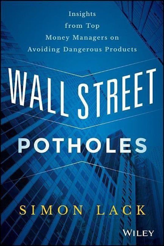 Wall Street Potholes  (English, Hardcover, Lack Simon A.)