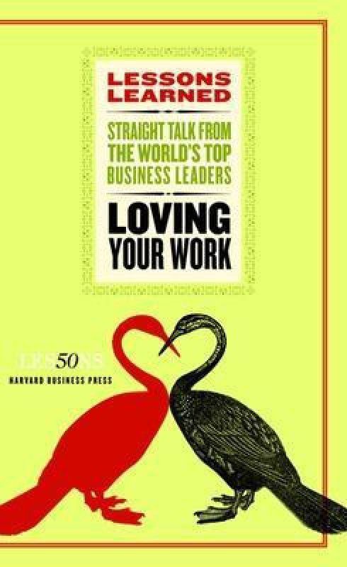 Loving Your Work  (English, Paperback, unknown)