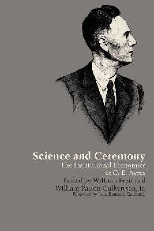 Science and Ceremony  (English, Paperback, unknown)