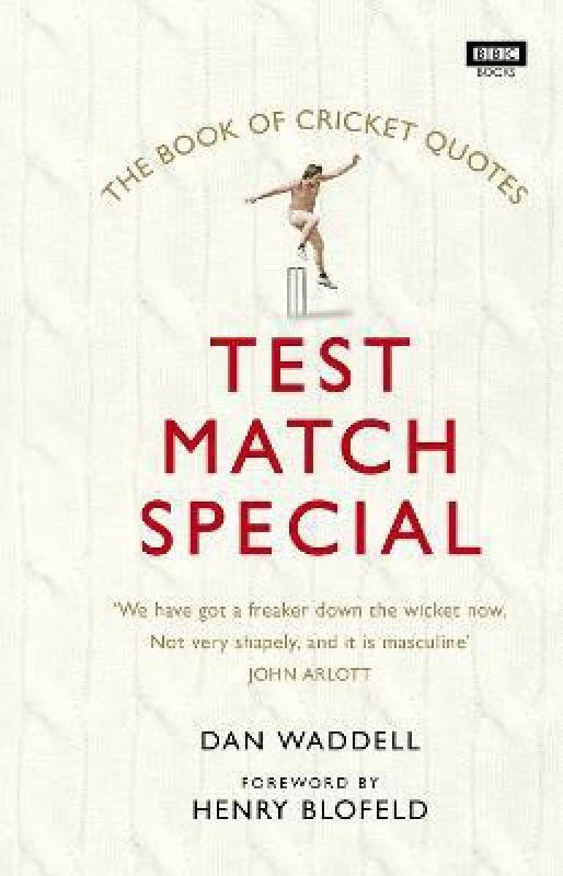 The Test Match Special Book of Cricket Quotes  (English, Hardcover, Waddell Dan)