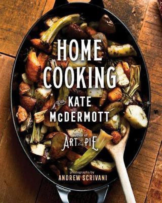 Home Cooking with Kate McDermott  (English, Hardcover, McDermott Kate)