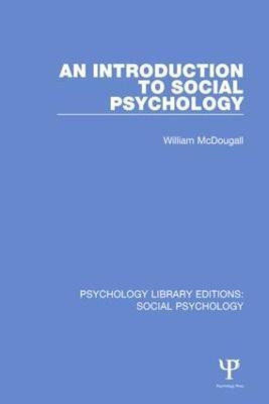 An Introduction to Social Psychology  (English, Paperback, McDougall William)