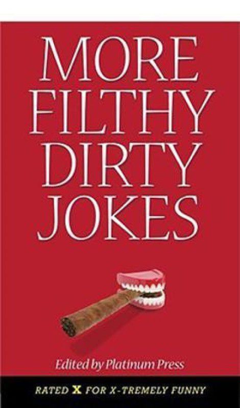 More Filthy Dirty Jokes  (English, Paperback, unknown)
