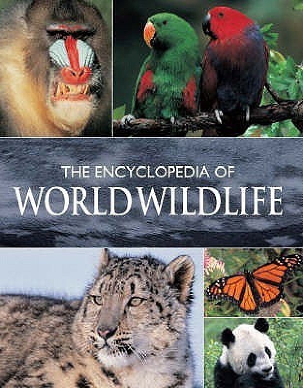 Encyclopedia of World Wildlife  (English, Hardcover, unknown)