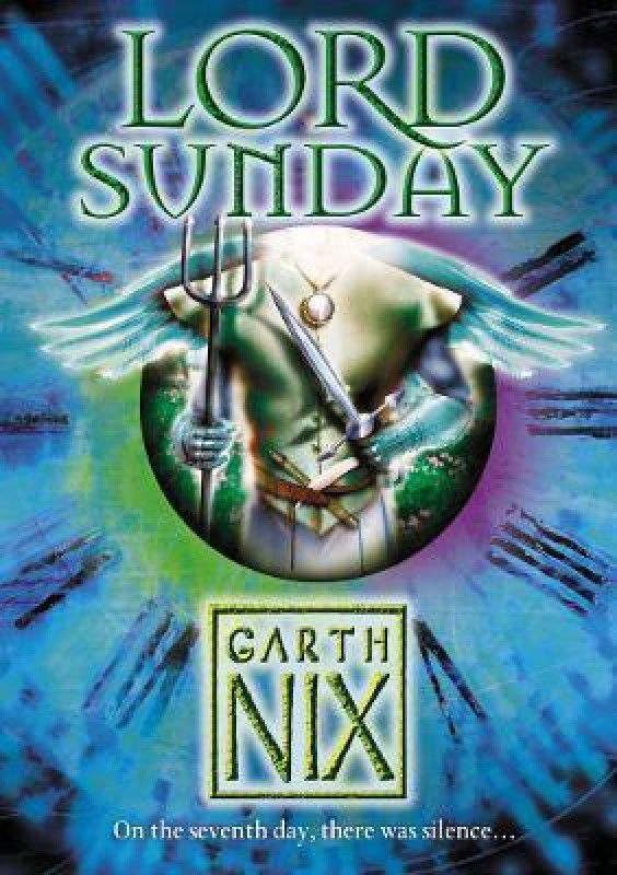 Lord Sunday  (English, Paperback, Nix Garth)