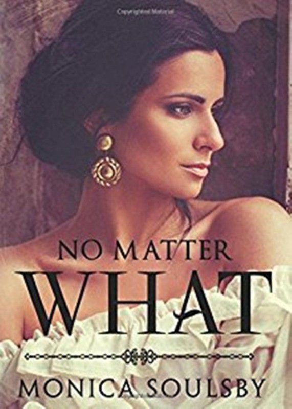 No Matter What  (English, Paperback, Soulsby Monica)