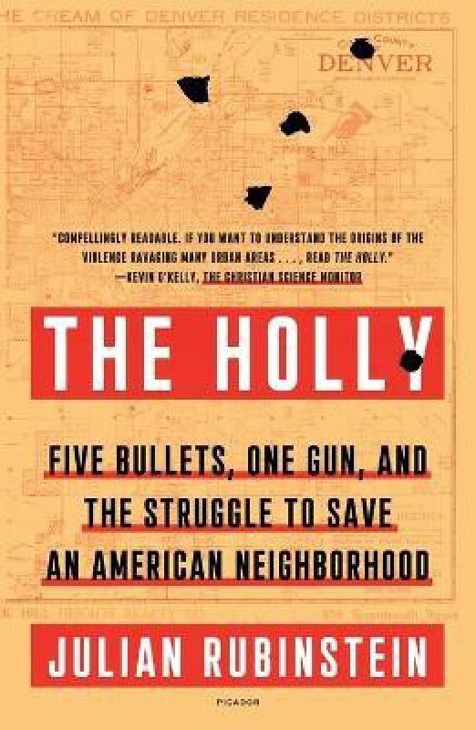 The Holly  (English, Paperback, Rubinstein Julian)