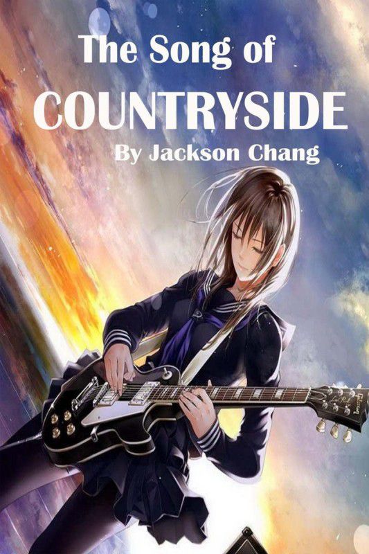 THE SONG OF COUNTRYSIDE  (English, Paperback, Jackson Chang)