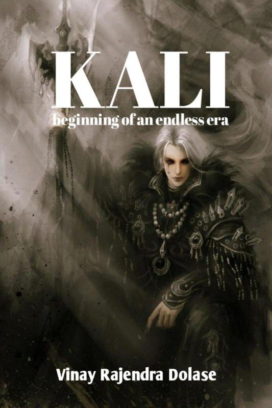 Kali  (English, Paperback, Vinay Dolase)