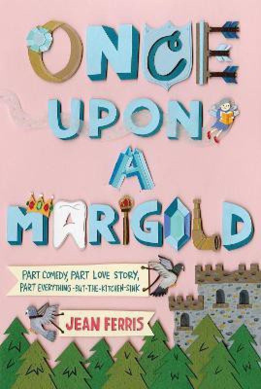 Once Upon a Marigold  (English, Paperback, Ferris Jean)