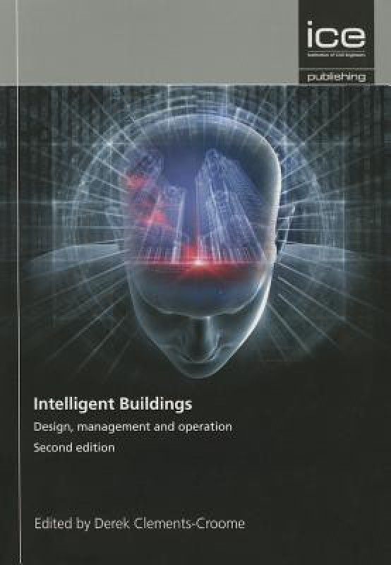 Intelligent Buildings  (English, Paperback, Clements-Croome Derek)