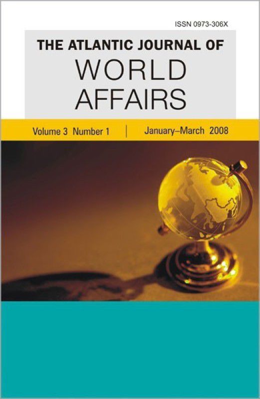 The Atlantic Journal of World Affairs, January-March 2008 1 Edition  (English, Paperback, unknown)