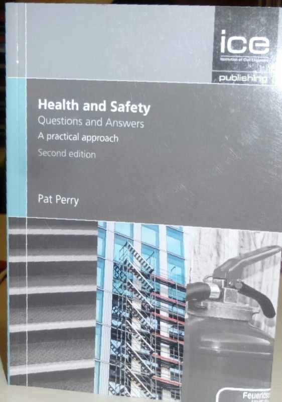 Health and Safety: Questions and Answers, 2nd edition  (English, Paperback, Perry Pat)